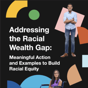 Addressing the Racial Wealth Gap
